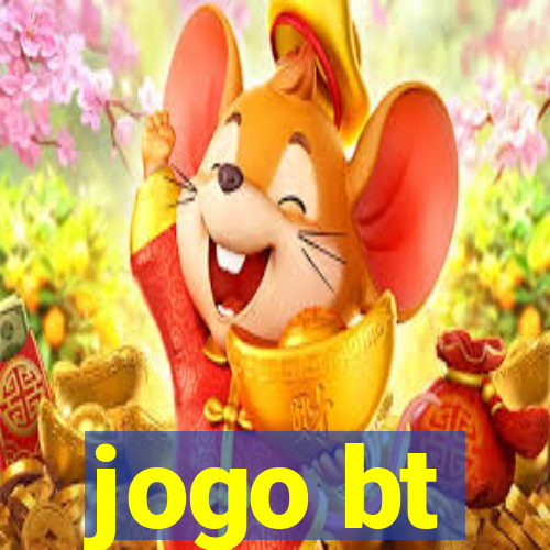 jogo bt